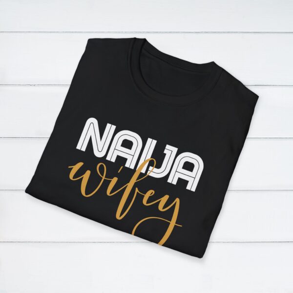 Naija Wifey Women's T-Shirt - Image 13